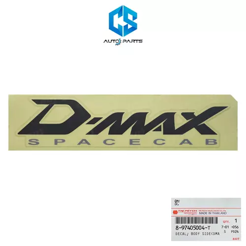 (แท้100%)สติ๊กเกอร์ D-MAX SPACECAB - ISUZU D-MAX ปี07-11 (เทา)(1แผ่น)(8-97405004-T)