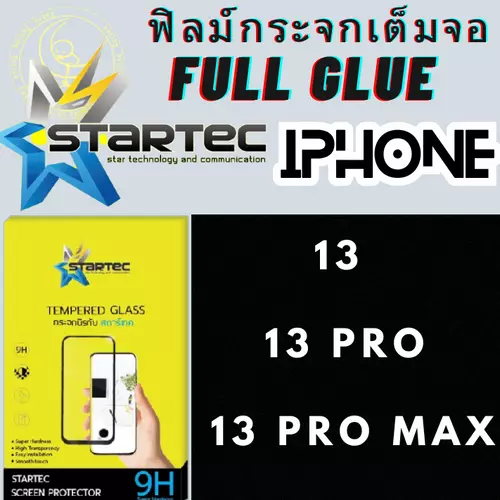 STARTEC Full Glue สตาร์เทค ฟิล์มกระจกนิรภัยเต็มจอ กาวเต็มแผ่น Apple/iPhone ไอโฟน แอปเปิล รุ่น 13 / 13 Pro / 13 Pro Max