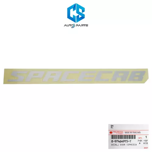 (แท้100%)สติ๊กเกอร์ SPACECAB (สีเทาอ่อน) - ISUZU D-MAX ALL NEW ปี20-25 (8-97464915-T)